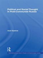 Political and Social Thought in Post-Communist Russia