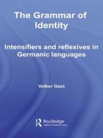 The Grammar of Identity: Intensifiers and Reflexives in Germanic Languages