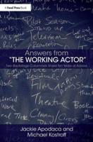 Answers from 'The Working Actor'