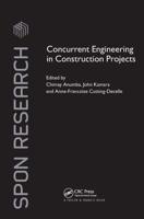 Concurrent Engineering in Construction Projects