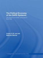 The Political Economy of the SARS Epidemic: The Impact on Human Resources in East Asia