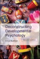 Deconstructing Developmental Psychology