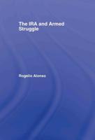 The IRA and Armed Struggle