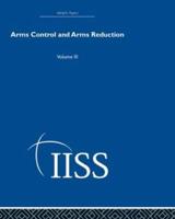 Arms Control and Aams Reduction. Vol. 3