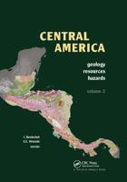 Central America: Geology, Resources and Hazards. Volume 2