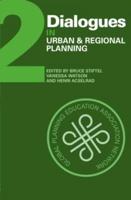Dialogues in Urban and Regional Planning 2