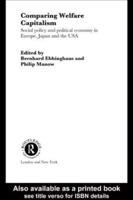 Comparing Welfare Capitalism : Social Policy and Political Economy in Europe, Japan and the USA