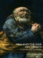 Men and the War on Obesity: A Sociological Study