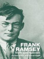 Frank Ramsey : Truth and Success