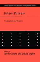 Hilary Putnam : Pragmatism and Realism