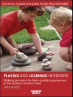 Playing and Learning Outdoors