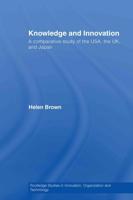 Knowledge and Innovation : A Comparative Study of  the USA, the UK and Japan