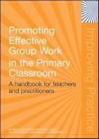 Promoting Effective Group Work in the Primary Classroom