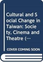 Cultural and Social Change in Taiwan