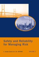 Safety and Reliability for Managing Risk