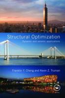 Structural Optimization: Dynamic and Seismic Applications
