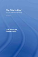 The Child in Mind : A Child Protection Handbook