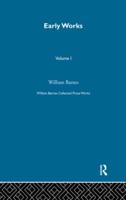 Collected Prose Works of William Barnes Volume 1