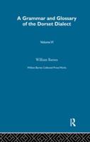 Collected Prose Works of William Barnes Volume 6