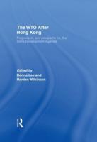 The WTO After Hong Kong