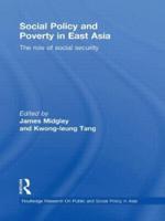 Social Policy and Poverty in East Asia: The Role of Social Security