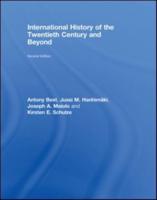 An International History of the Twentieth Century and Beyond