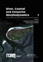 River, Coastal and Estuarine Morphodynamics, Volume 1