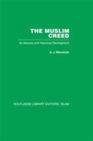 The Muslim Creed: Its Genesis and Historical Development