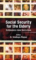 Social Security for the Elderly : Experiences from South Asia