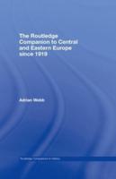 Routledge Companion to Central and Eastern Europe Since 1919