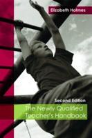 The Newly Qualified Teacher's Handbook