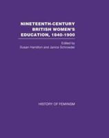 Nineteenth Century British Women's Education, 1840-1900 V2