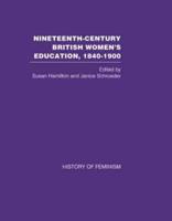Nineteenth Century British Women's Education, 1840-1900 V4