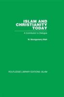 Islam and Christianity Today