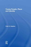 Young People, Place and Identity