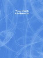Water Quality & Pollution Set