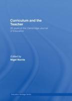 Curriculum and the Teacher: 35 years of the Cambridge Journal of Education