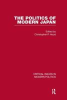 Politics of Modern Japan V2