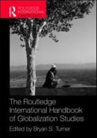 The Routledge International Handbook of Globalization Studies