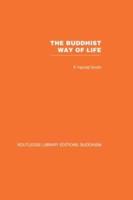 The Buddhist Way of Life