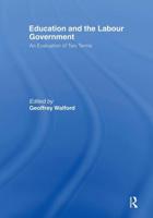 Education and the Labour Government: An Evaluation of Two Terms
