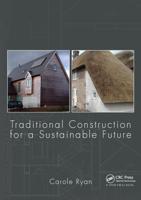 Traditional Construction for a Sustainable Future