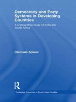 Democracy and Party Systems in Developing Countries: A comparative study of India and South Africa