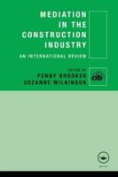 Mediation in the Construction Industry: An International Review