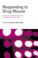 Responding to Drug Misuse