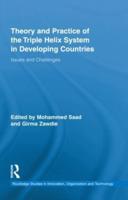 Theory and Practice of the Triple Helix Model in Developing Countries: Issues and Challenges