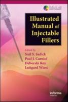 Illustrated Manual of Injectable Fillers