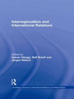 Interregionalism and International Relations : A Stepping Stone to Global Governance?