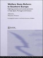 Welfare State Reform in Southern Europe