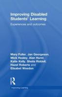 Improving Disabled Students' Learning: Experiences and Outcomes